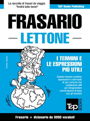 cover image of Frasario Italiano-Lettone e vocabolario tematico da 3000 vocaboli
